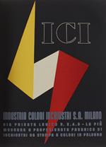 Il PRIMO MANIFESTO DI ARMANDO TESTA - Primo premio al concorso ICI del 1937 per un cartello pubblicitario. [pubblicata in 