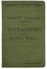 La TENUE DES LIVRES SUR FEUILLETS MOBILES. Comptabilité commerciale
