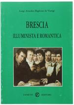 BRESCIA ILLUMINISTA E ROMANTICA