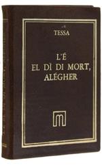 L' E' ED DI' DI MORT ALEGHER! Nove saggi lirici in dialetto milanese