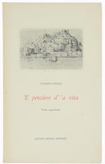 E PENZIERE D''A VITA. Versi napoletani