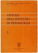 ANNALI DELL'ISTITUTO DI PEDAGOGIA - 3