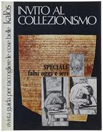 KALOS - INVITO AL COLLEZIONISMO. N. 19/20 - dic. 1971/gen. 1973. Speciale: falsi oggi e ieri