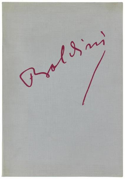 BOLDINI (1842-1931) - EXPOSITION. Mars Avril Mai MCMLXIII. Catalogue redigé par Mme Boldini et M. Enrico Piceni - copertina