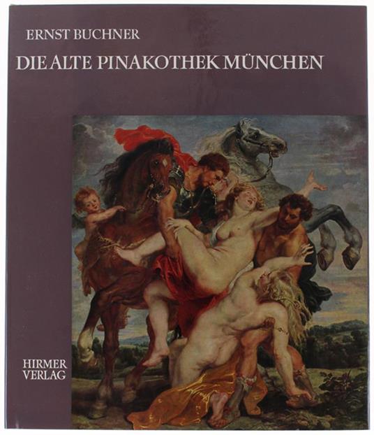 Die ALTE PINAKOTEK MUNCHEN - copertina