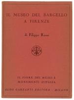 Il MUSEO DEL BARGELLO A FIRENZE