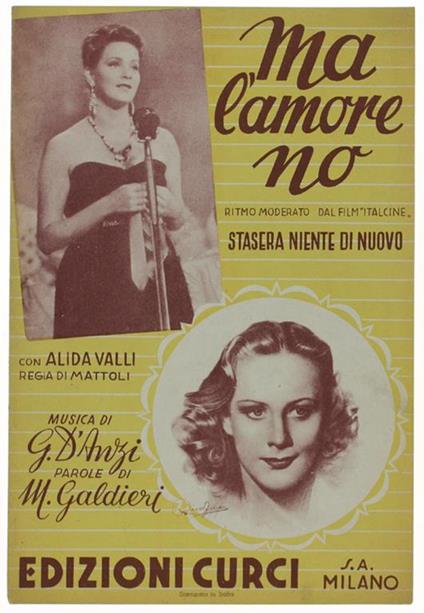 MA L'AMORE NO - Ritmo moderato dal film "Stasera niente di nuovo" con Alida Valli - copertina
