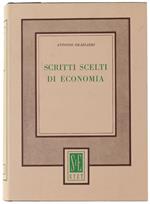 SCRITTI SCELTI DI ECONOMIA. A cura di Mauro Ridolfi