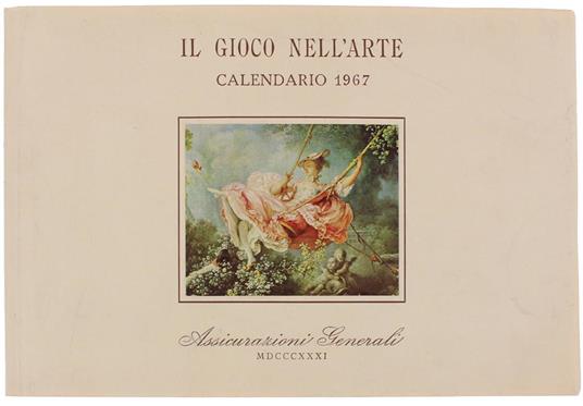 Il GIOCO NELL'ARTE. Calendario 1967. - copertina