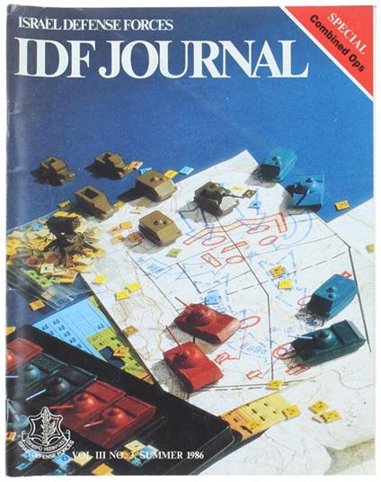 ISRAEL DEFENSE FORCES - IDF JOURNAL. Vol.III - No. 3 - Summer 1986. - copertina