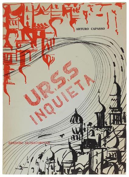 U.R.S.S. INQUIETA - Arturo Capasso - copertina