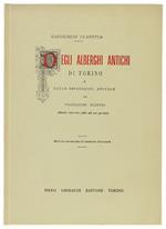DEGLI ALBERGHI ANTICHI DI TORINO E DELLE IMPRESSIONI AVUTENE. Amene ricerche fatte ad ore perdute