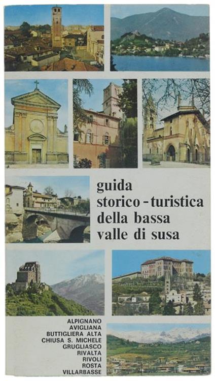GUIDA STORICO-TURISTICA DELLA BASSA VALLE DI SUSA - copertina