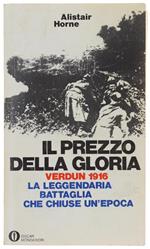 Il PREZZO DELLA GLORIA - VERDUN 1916