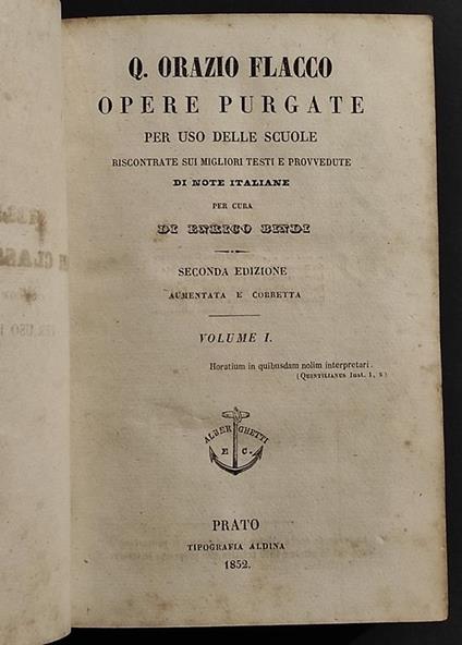 Opere Purgate - Orazio Flacco - E. Bindi - Tip. Aldina 1852 - 2 Vol in 1 - Q. Flacco Orazio - copertina
