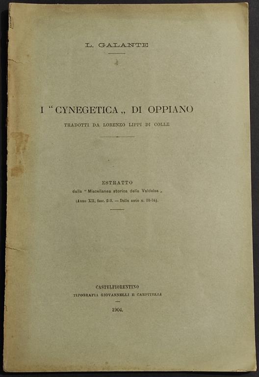 I "Cynegetica" di Oppiano - L. Galante - 1904 - Estratto - copertina
