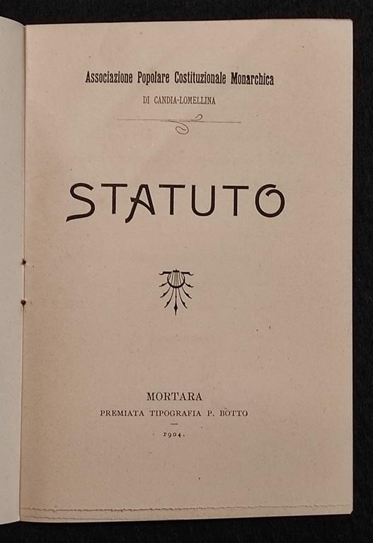 Statuto - Ass. Pop. Cost. Monarchica Candia Lomellina - P. Botto - 1904 - copertina