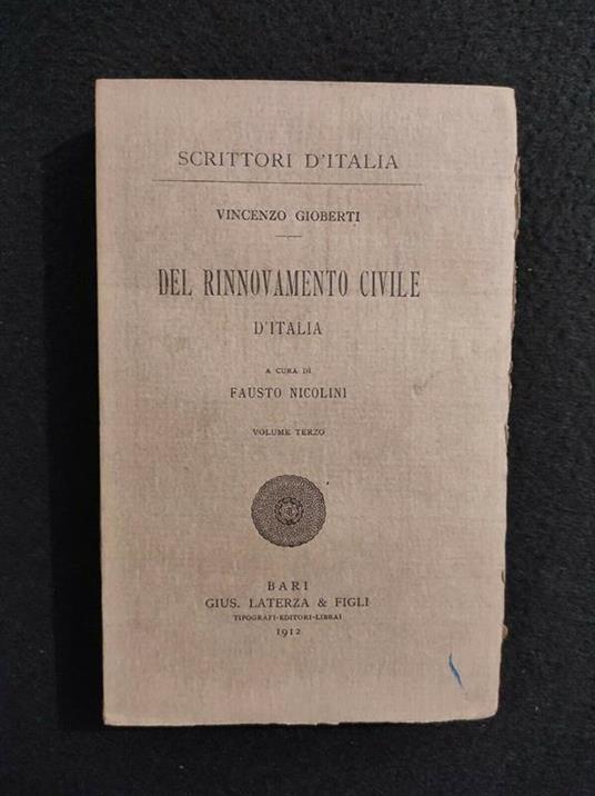 Scrittori d'Italia - Del Rinnovamento Civile d'Italia - Laterza - 1912 - Vol III - Vincenzo Gioberti - copertina