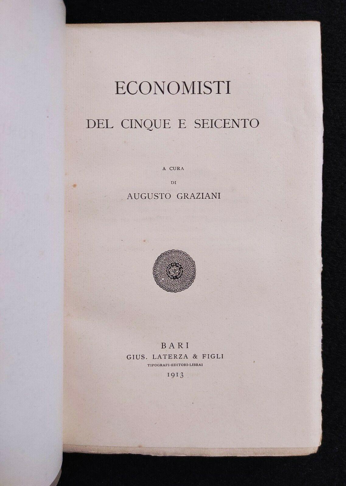 Scrittori d'Italia -Economisti del Cinque e Seicento - Graziani - Laterza - 1913