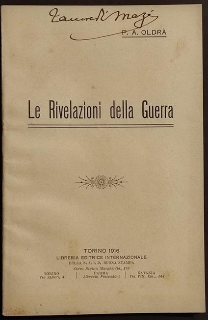 Le Rivelazioni della Guerra - P.A. Oldrà - Lib. Ed. Internazionale - 1916 - copertina