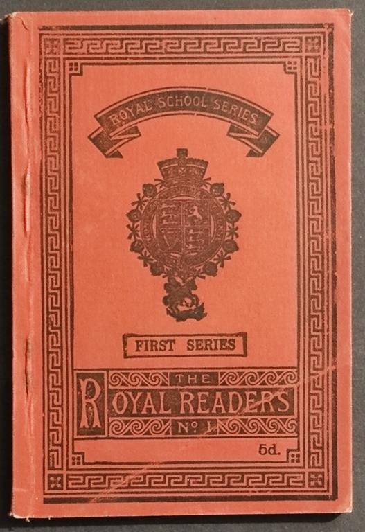 N.1 Royal School Series - N. 1 Royal Readers - Ed. Nelson - 1917 - copertina