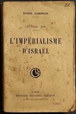 L' Impérialisme d'Israel - R. Lambelin - Ed. Bernard Grasset - 1924