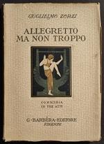 Allegretto ma non Troppo - G. Zorzi - Ed. Barbèra - 1928