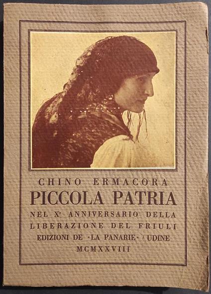 Piccola Patria - C. Ermacora - Ed. La Panarie - 1928 - copertina