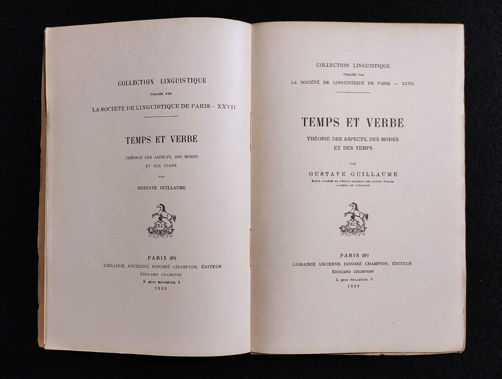 Temps et Verbe - Guillaume - Lib. Ancienne Honoré Champion - 1929
