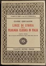 Linee di Storia della Filologia Classica in Italia - G. Gervasoni - Ed. Vallecchi - 1929