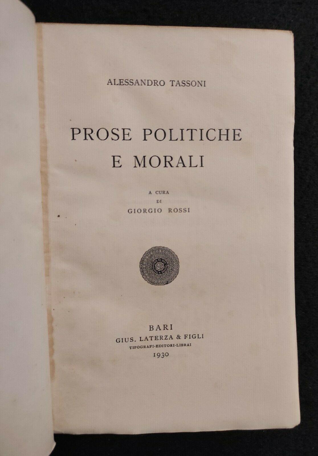 Scrittori d'Italia - Prose Politiche e Morali - Tassoni - Laterza - 1930