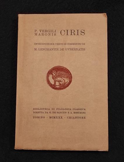 Ciris - Vergili Maronis - Chiantore - 1930 - Publio Virgilio Marone - copertina