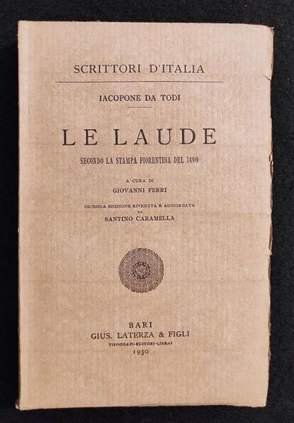 Scrittori d'Italia - Le Laude - Da Todi - Laterza - 1930 - Iacopone da Todi - copertina