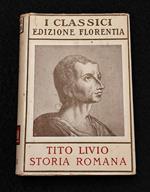 Tito Livio - Storia Romana - Salani - 1932 - Vol IV
