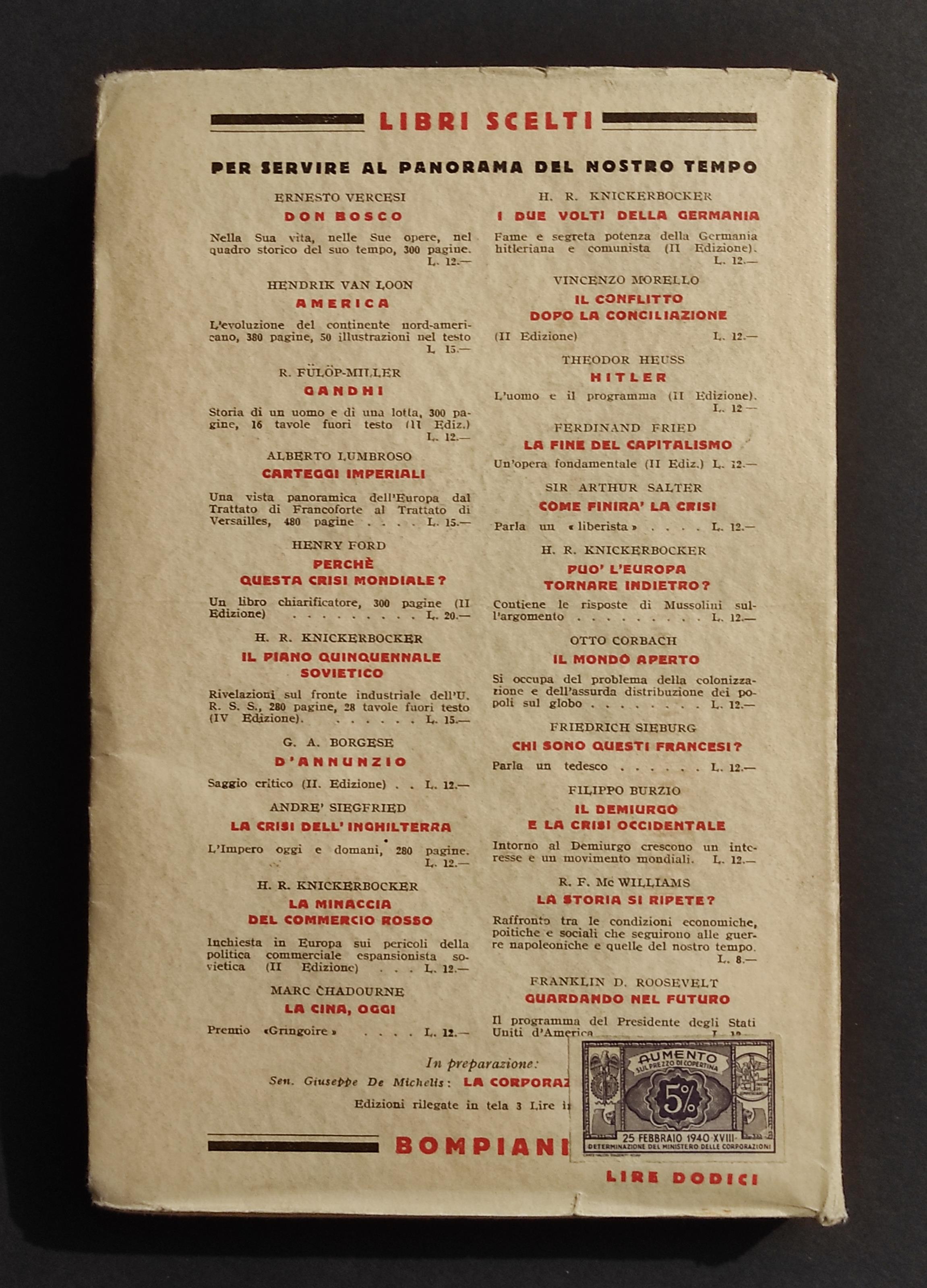 Guardando nel Futuro - F. D. Roosevelt - Ed. Bompiani - 1933