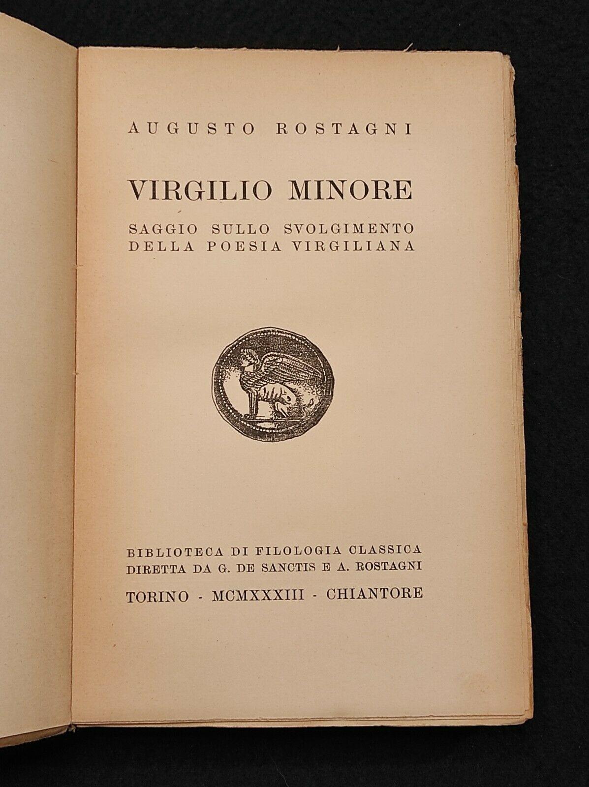 Virgilio Minore - A. Rostagni - Chiantore - 1933