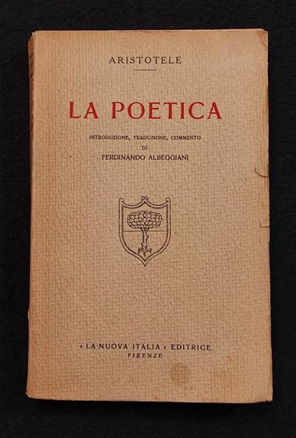 La Poetica - Aristotele - Ed. Nuova Italia - 1934 - Ed. Lim. 744/2000 - copertina