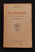 La Poetica - Aristotele - Ed. Nuova Italia - 1934 - Ed. Lim. 744/2000