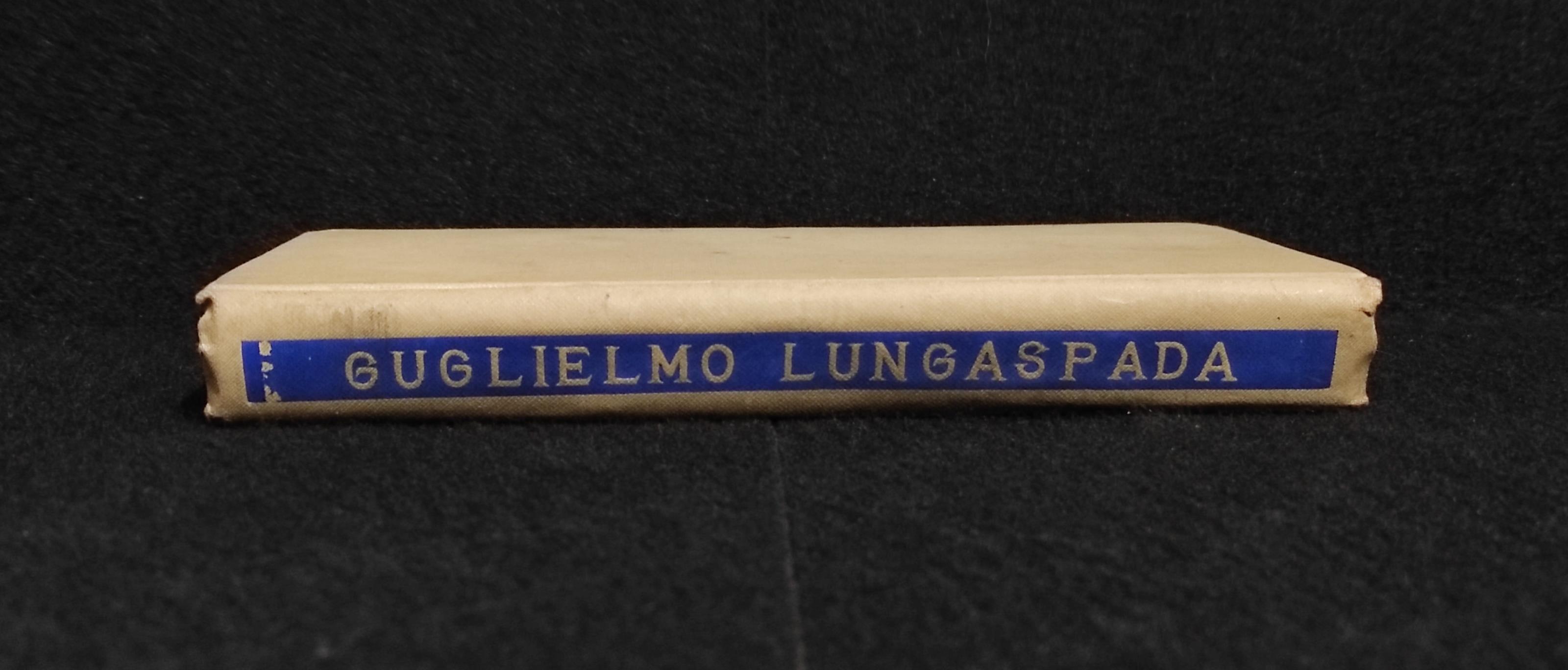 Guglielmo Lungaspada - M. Granata - Ed. Paravia - 1934