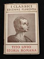 Tito Livio - Storia Romana - Salani - 1935 - Vol III