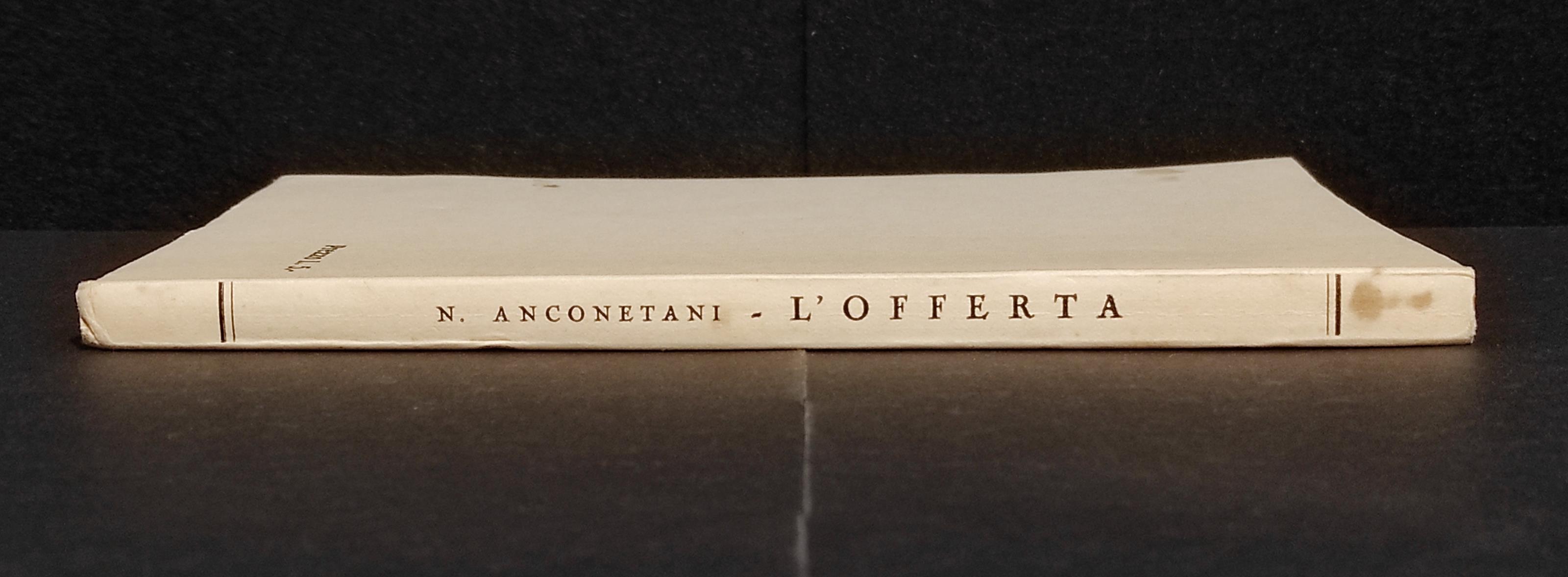L' Offerta - N. Anconetani - Ed. La Prora - 1936