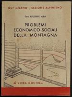 Problemi Economici-Sociali della Montagna - G. Mira - 1939 - 4 Verba Montium