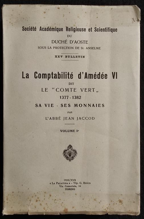 La Compatibilitè d'Amédée VI - Le "Comte Vert" - Sa Vie-Ses Monnaies - 1939 - copertina