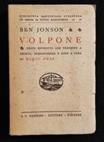 Volpone - B. Jonson - Ed. Sansoni - 1943 - Italiano/English