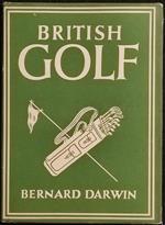 British Golf - B. Darwin - Collins - 1946