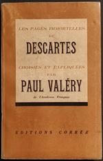 Les Pages Immortelles de Descartes - P. Valéry - Ed. Correa - 1946
