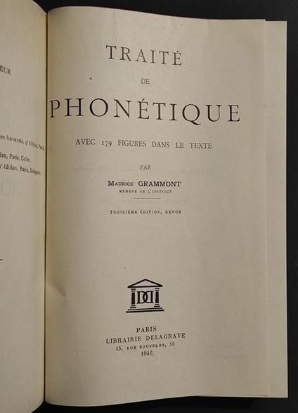 Traité de Phonétique - M. Grammont - Ed. Delagrave - 1946 - Maurice Grammont - copertina