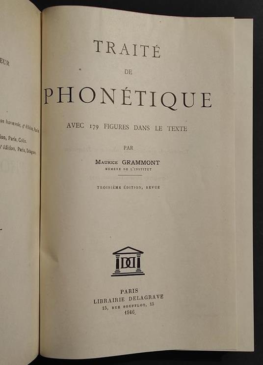 Traité de Phonétique - M. Grammont - Ed. Delagrave - 1946 - Maurice Grammont - copertina