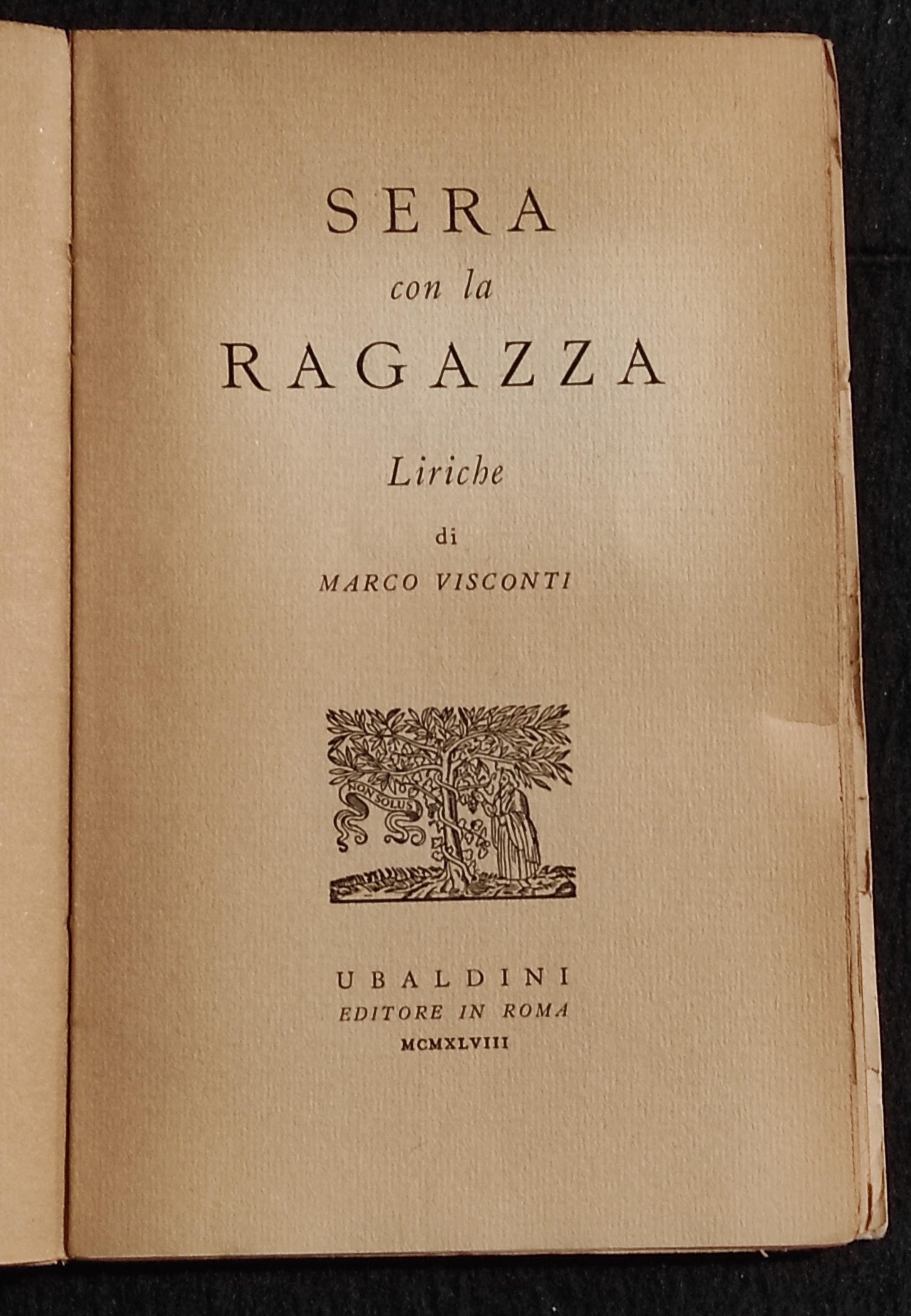Sera con la Ragazza - Liriche - M. Visconti - Ed. Ubaldini - 1948