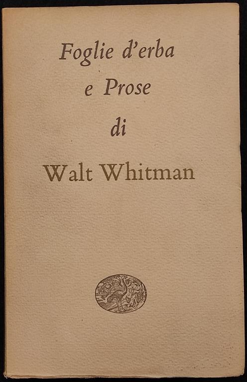 Foglie d'Erba e Prose di Walt Whitman - Einaudi - 1950 - Walt Whitman - copertina